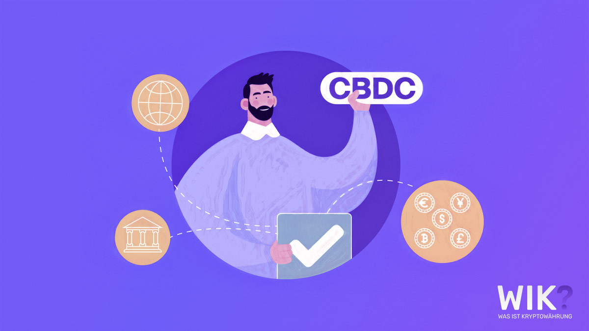 Was ist eine CBDC | Central Bank Digital Currency Threat Crypto und was ist eine Central Bank Digital Currency?